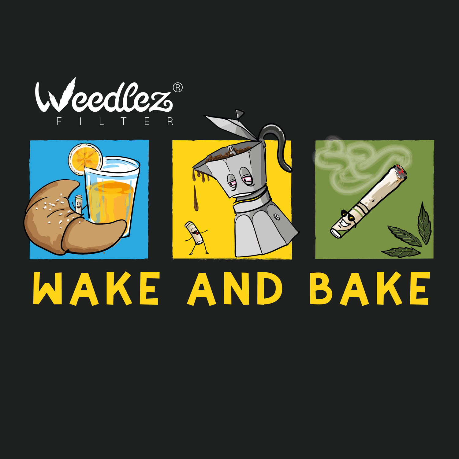 Wake n Bake Weedlez – Cornetto, Moka e Canna